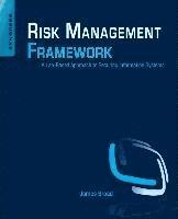 Risk Management Framework: A Lab-Based Approach to Securing Information Systems 1