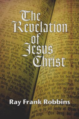 The Revelation of Jesus Christ 1