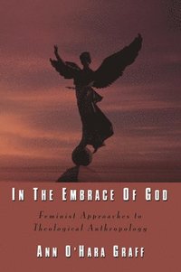 bokomslag In the Embrace of God