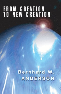 From Creation to New Creation