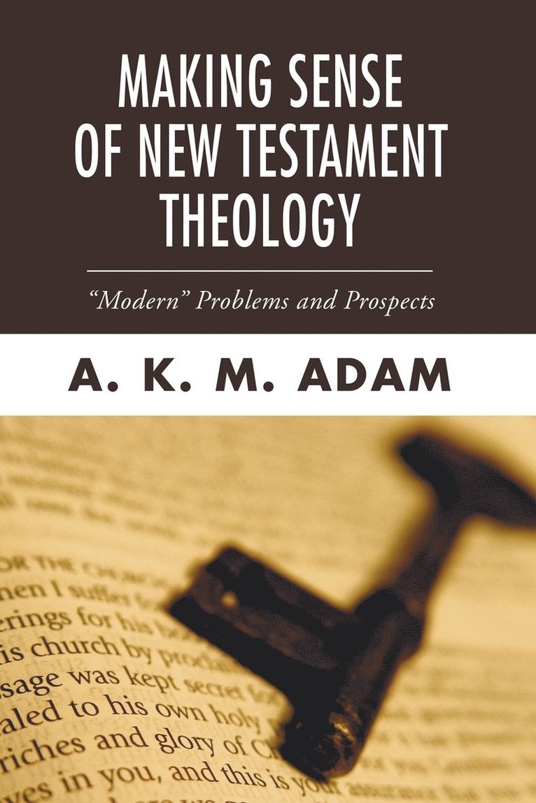 Making Sense of New Testament Theology 1