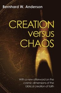 bokomslag Creation Versus Chaos