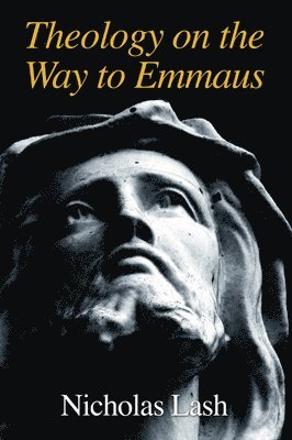 bokomslag Theology on the Way to Emmaus