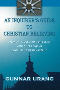 bokomslag Inquirer's Guide to Christian Believing