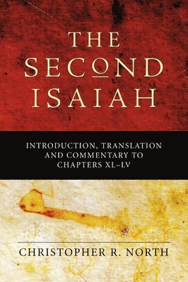 Christopher R. North, Christopher R North - Second Isaiah, Häftad
