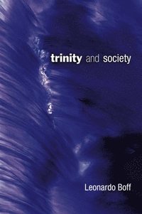 bokomslag Trinity and Society