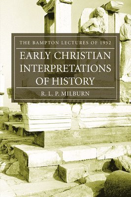 bokomslag Early Christian Interpretations of History