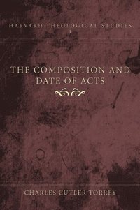 bokomslag Composition and Date of Acts