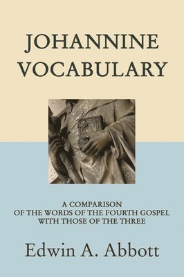 bokomslag Johannine Vocabulary