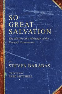bokomslag So Great Salvation