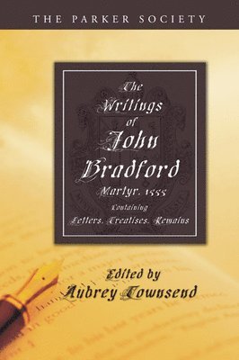 Writings of John Bradford