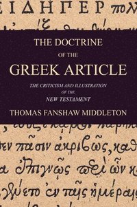 bokomslag The Doctrine of the Greek Article