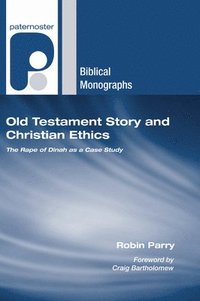 bokomslag Old Testament Story and Christian Ethics