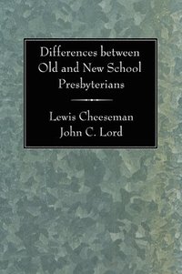 bokomslag Differences Between Old and New School Presbyterians
