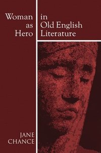 bokomslag Woman as Hero in Old English Literature