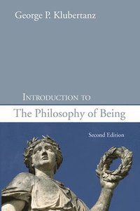 bokomslag Introduction to the Philosophy of Being, Second Edition
