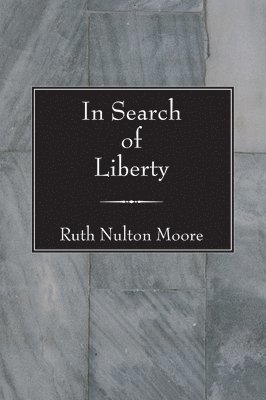 In Search of Liberty 1