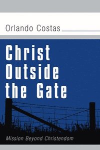bokomslag Christ Outside the Gate