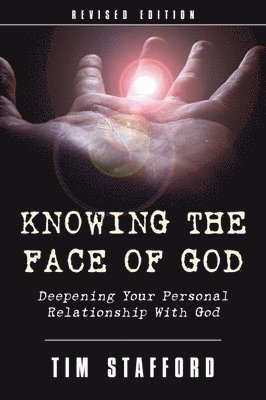 Knowing the Face of God, Revised Edition 1