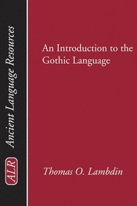 bokomslag Introduction to the Gothic Language