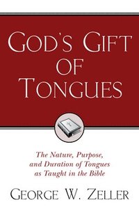 bokomslag God's Gift of Tongues