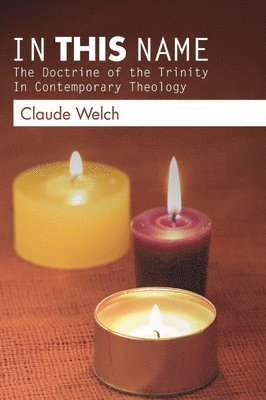 Claude Welch - In This Name, Häftad