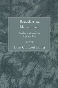 bokomslag Benedictine Monachism, Second Edition