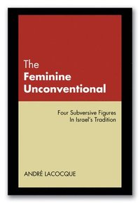 bokomslag The Feminine Unconventional