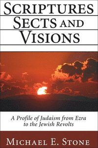 bokomslag Scriptures, Sects, and Visions