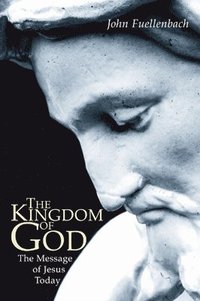 bokomslag The Kingdom of God