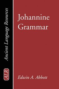 bokomslag Johannine Grammar