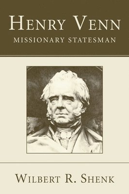 bokomslag Henry Venn-Missionary Statesman