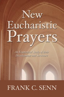 bokomslag New Eucharistic Prayers