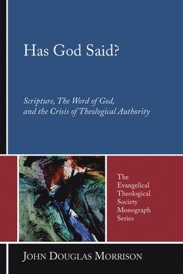 Has God Said?