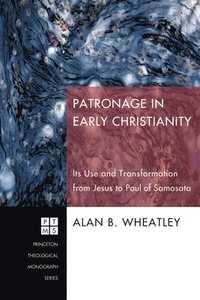 bokomslag Patronage in Early Christianity