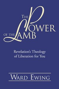 bokomslag The Power of the Lamb
