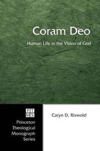 bokomslag Coram Deo: Human Life in the Vision of God