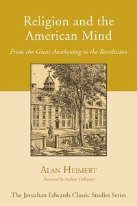 bokomslag Religion and the American Mind