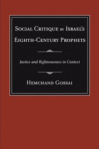 bokomslag Social Critique by Israel's Eighth-Century Prophets