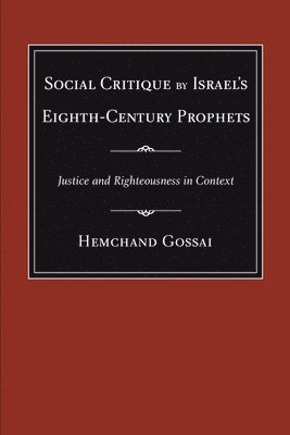 bokomslag Social Critique by Israel's Eighth-Century Prophets