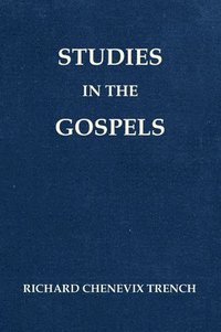 bokomslag Studies in the Gospels