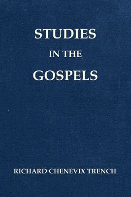 bokomslag Studies in the Gospels