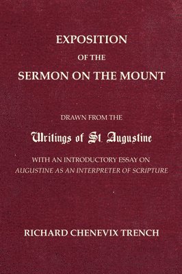 bokomslag Exposition of the Sermon on the Mount