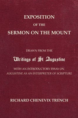 Exposition of the Sermon on the Mount 1