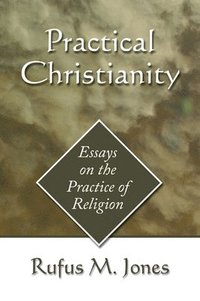 bokomslag Practical Christianity