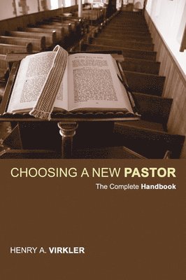 Choosing a New Pastor 1