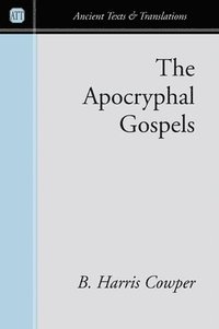 bokomslag The Apocryphal Gospels