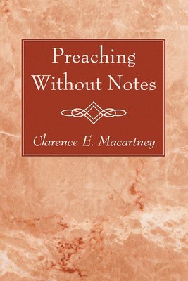 Preaching Without Notes 1