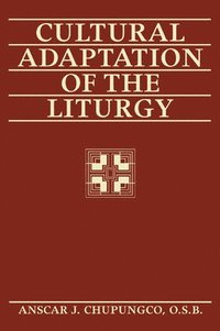 bokomslag Cultural Adaptation of the Liturgy