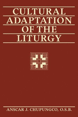 Cultural Adaptation of the Liturgy 1